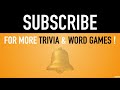 Guess the Word Game #7 | General Knowledge Trivia Questions and Answers