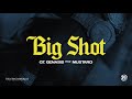 O.T. Genasis -  Big Shot (feat. Mustard) [Official Audio]