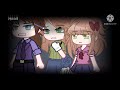 If Michael Tried To KiXL Himself // Gacha Club // Gacha Afton Family // Read Description