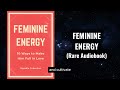 Feminine Energy - 10 Ways to Make Him Fall in Love Audiobook