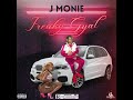 J Monie - Freaky Gyal