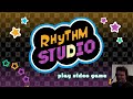 [Full stream] - Rhythm Studio