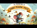 The Adventures of Danny Meadow Mouse - Chapter 10 to 14 - Thornton W. Burgess - FREE AUDIOBOOK