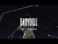 babydoll - ari abdul // slowed + reverb