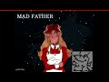 EPISODE ONE: The dolls are so good, they look nearly real!! || MAD FATHER (ORIGINAL)