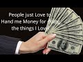 How to Make Money Doing What You Love