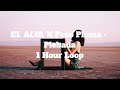 EL ALFA X Peso Pluma - Plebada - 1 Hour Loop