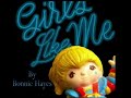 Bonnie Hayes - Girls Like Me