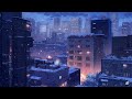 SNOWING IN ＮＥＷ ＹＯＲＫ (Lofi HipHop)