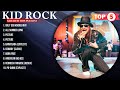 Kid Rock Greatest Hits ~ Top 10 Best Songs To Listen in 2024