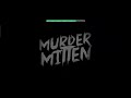 (top 10 challenge) Murder Mitten(4k)(#Freedoggie)