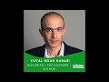 50. Yuval Noah Harari on the History of Our Future