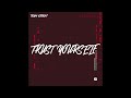 Tony Storm - Trust Yourself ( produced by Firearmz )