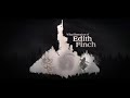 What Remains of Edith Finch - Lewis coronation - Crowning (Extended)