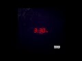 Zay The Prophet -  3:30 AM Remix
