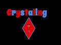 Crystaling by Mighty Black