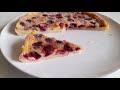 Easy French cherry cake |Clafoutis| كيكة الكرز الفرنسية
