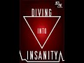 [Diving Into Insanity] 03 - Here, it Restarts