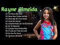 Rayne Almeida   Playlist de música gospel de Rayne Almeida 2024   Louvores de Adoração #hinos 2024