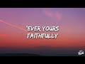 Journey - Faithfully (Lyricis)