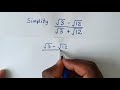 A Nice Square Root Math Simplification | Simplify Radical Expression