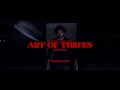 Art of Threes: Part Two | Official Trailer | 4K | Releasing March 21, 2024