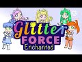 Glitter Force Enchanted, Intro