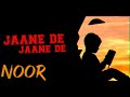 JAANE DE | Latest Hindi Rap Song 2021(Prod.by DepoOnDaBeat) NOOR