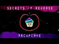 Mr Cupcake - Secrets in reverse