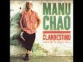 Manu Chao - Clandestino (Full Album)