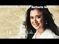Full Album Betharia Sonatha | Lagu Nostalgia Sepanjang Masa | Hati Yang Luka | Lagu Lawas Terbaik
