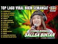 MUSIK SEMANGAT KERJA PAGI🤗CINDERELLA, MAWAR HITAM || SALLSA BINTAN 3 PEMUDA BERBAHAYA FULL ALBUM