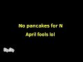 N eats his pancakes