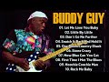 Buddy Guy - Classical Blues Music | Greatest Hits - Full Album