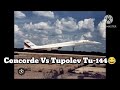 Concorde Vs Tupolev Tu-144 🤣#funny #aviation #supersonicairliners