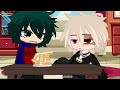 BKDK || Checking up on Deku..? || GACHA/MHA ☆