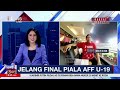 Indonesia Vs Thailand Jelang Final Piala AFF U-19, Siapa Lebih Unggul? - iNews Sore 29/07