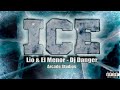 Ice - Lio & El Menor - Dj Danger (Audio Oficial)