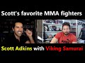 Why hasn't Hollywood given Scott Adkins his shot? / Would Scott ever fight in MMA?