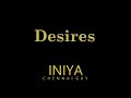 INIYA - Desires
