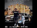 Lil Baab  - We Ain't Going Back ft RTK RG (Official Audio)