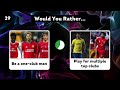 Would You Rather: Football Edition ⚽😱 | Ultimate Football Quiz Challenge!