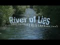 River of Lies (Carbonate Mix by R.M.N. & Jus Jez)