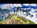 Musica andina Cusco Perú Bolivia Ecuador andean music [relax music] instrumental