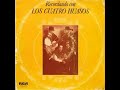 El tortillero -Los Cuatro Huasos