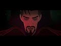 (What If) Doctor Strange || Multiverse of Madness Teaser Style