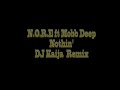 Noreaga - Nothin' - DJ Kaija Remix