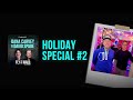 Holiday Special #2 - Highlights from the Live Shows