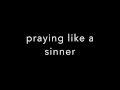 Sinner by Andy Grammer- Lyric Video