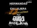 (5) A LO CALLEJERO - Hermandad Callejera - Ese Flow Onda Callejera